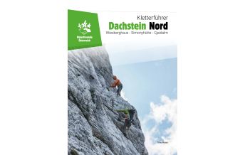 Sportkletterführer Österreich Kletterführer Dachstein Nord Naturfreunde Verlag