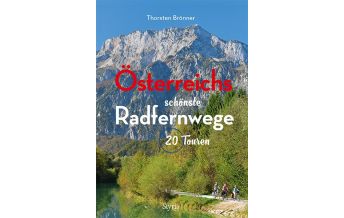 Cycling Guides Österreichs schönste Radfernwege Styria