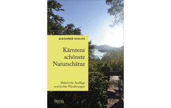Travel Guides Kärntens schönste Naturschätze Styria