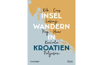Hiking Guides Inselwandern in Kroatien Styria