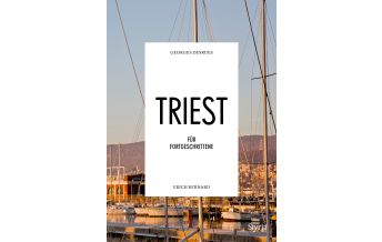Travel Guides Triest für Fortgeschrittene Styria