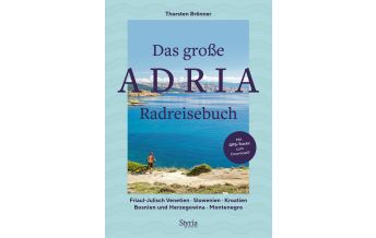 Cycling Guides Das große Adria Radreisebuch Styria