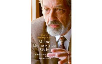 Travel Literature Meine kleine große Welt (NA) Molden Verlag