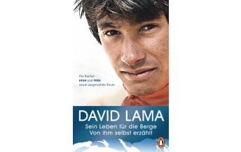 Bergerzählungen David Lama - Sein Leben für die Berge Penguin Deutschland