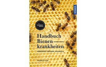 Nature and Wildlife Guides Handbuch Bienenkrankheiten Franckh-Kosmos Verlags-GmbH & Co