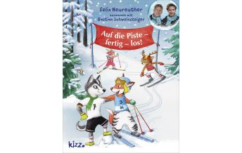 Outdoor Kinderbücher Auf die Piste, fertig, los! Kerle Verlag