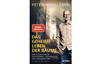 Nature and Wildlife Guides Das geheime Leben der Bäume Heyne Verlag (Random House)