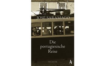 Reiselektüre Die portugiesische Reise Atlantik Verlag