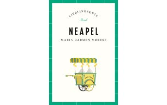 Reiseführer Neapel – Lieblingsorte Insel Verlag