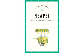 Travel Guides Italy Neapel – Lieblingsorte Insel Verlag