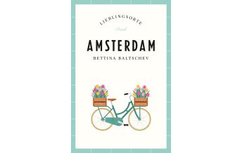 Travel Guides Netherlands Amsterdam – Lieblingsorte Insel Verlag