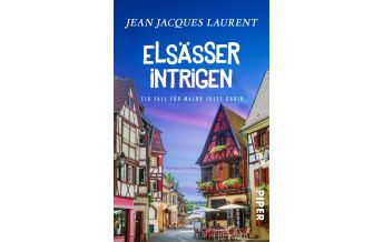 Travel Literature Elsässer Intrigen Piper Verlag GmbH.