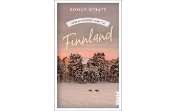 Travel Guides Finland Gebrauchsanweisung für Finnland Piper Verlag GmbH.