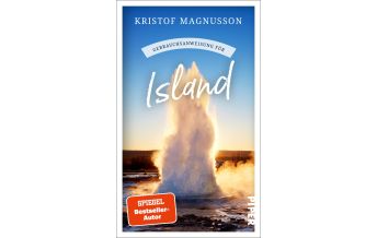 Travel Guides Iceland Gebrauchsanweisung für Island Piper Verlag GmbH.