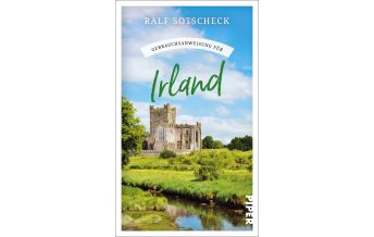 Travel Guides Ireland Gebrauchsanweisung für Irland Piper Verlag GmbH.