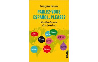 Phrasebooks Parlez-vous español, please? Piper Verlag GmbH.