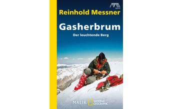 Bergerzählungen Gasherbrum Malik National Geographic