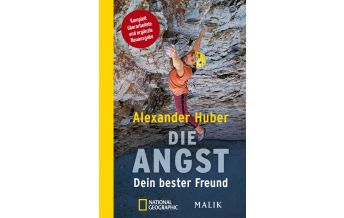 Bergerzählungen Die Angst, Dein bester Freund national geographic deutschlan