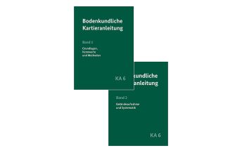 Geologie und Mineralogie Bodenkundliche Kartieranleitung KA6 in 2 Bänden Schweizerbart'sche Verlagsbuchhandlung