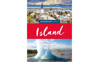 Reiseführer Island Baedeker SMART Reiseführer Island Mairs Geographischer Verlag Kurt Mair GmbH. & Co.