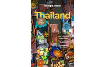 Reiseführer Thailand LONELY PLANET Reiseführer Thailand Mairs Geographischer Verlag Kurt Mair GmbH. & Co.