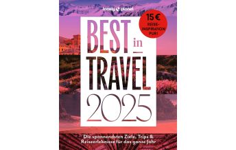 Travel Guides Lonely Planet Best in Travel 2025 Mairs Geographischer Verlag Kurt Mair GmbH. & Co.