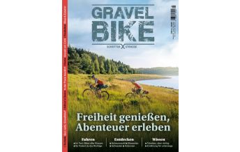 Raderzählungen Gravelbike - Schotter-Strassen 01/2023 Motorbuch-Verlag