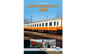 Railway Reisezugwagen der DDR Motorbuch-Verlag