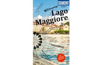 Reiseführer Italien DuMont direkt Reiseführer Lago Maggiore DuMont Reiseverlag