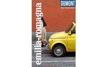 Reiseführer DuMont Reise-Taschenbuch Emilia-Romagna DuMont Reiseverlag