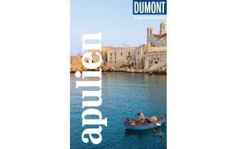 Travel Guides Italy DuMont Reise-Taschenbuch Reiseführer Apulien DuMont Reiseverlag