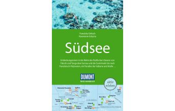 Travel Guides DuMont Reise-Handbuch Reiseführer Südsee DuMont Reiseverlag