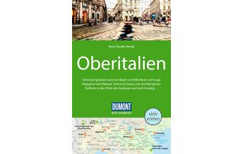 Travel Guides DuMont Reise-Handbuch Reiseführer Oberitalien DuMont Reiseverlag
