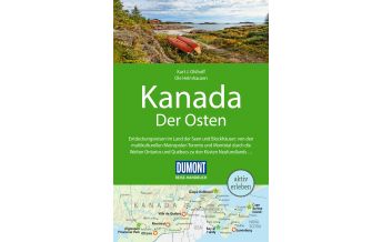 Travel Guides DuMont Reise-Handbuch Reiseführer Kanada, Der Osten DuMont Reiseverlag