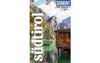 Reiseführer Italien DuMont Reise-Taschenbuch Südtirol DuMont Reiseverlag