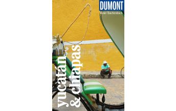 Travel Guides DuMont Reise-Taschenbuch Yucatán & Chiapas DuMont Reiseverlag