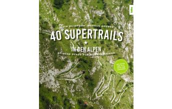 Mountainbike Touring / Mountainbike Maps 40 Supertrails in den Alpen Delius Klasing Verlag GmbH