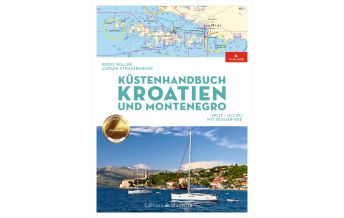 Revierführer Kroatien und Adria Küstenhandbuch Kroatien und Montenegro - Band 2 Delius Klasing Edition Maritim GmbH