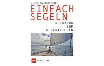 Maritime Fiction and Non-Fiction Einfach segeln Delius Klasing Verlag GmbH