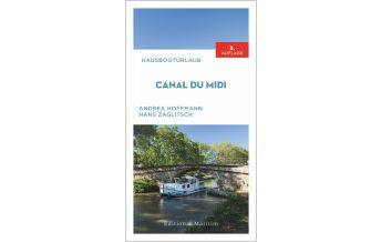 Revierführer Binnen Hausbooturlaub Canal du Midi Delius Klasing Verlag GmbH