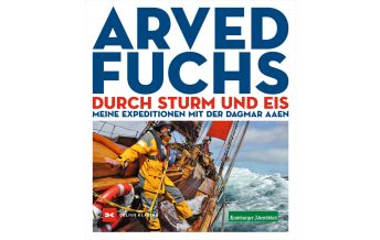 Törnberichte und Erzählungen Durch Sturm und Eis Delius Klasing Verlag GmbH