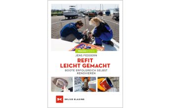 Ausbildung und Praxis Refit leicht gemacht Delius Klasing Verlag GmbH