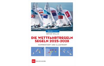 Ausbildung und Praxis Die Wettfahrtregeln Segeln 2025 bis 2028 Delius Klasing Verlag GmbH