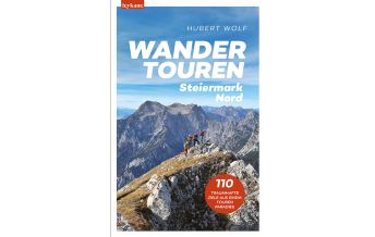 Wanderführer Wandertouren Steiermark Nord Styria