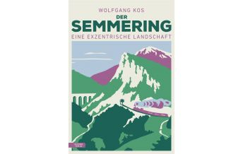 Travel Guides Der Semmering Residenz Verlag