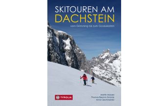 Skitourenführer Österreich Skitouren am Dachstein Tyrolia