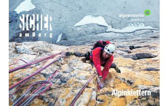 Mountaineering Techniques Sicher am Berg: Alpinklettern Tyrolia