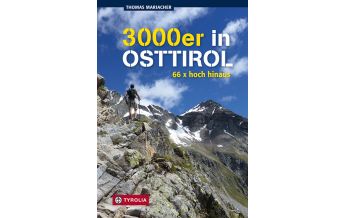Wanderführer Dreitausender in Osttirol Tyrolia