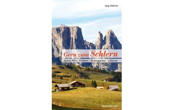 Hiking Guides Gern zum Schlern Anton Pustet Verlag