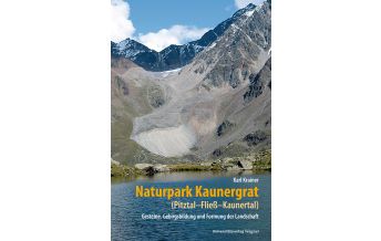 Naturpark Kaunergrat (Pitztal-Fließ-Kaunertal) Michael Wagner Verlag